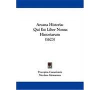 Arcana Historia Nicolaus Alemannus, Procopius Caesariensis (Auteur)