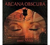 Arcana Obscura - 2000 Miles [Import]