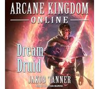 Arcane Kingdom Online: Dream Druid