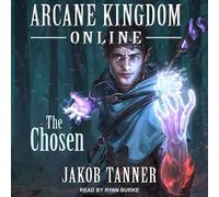 Arcane Kingdom Online: The Chosen