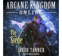 Arcane Kingdom Online: The Siege