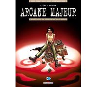 Arcane majeur T03: Cuba Libre !