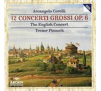 Arcangelo Corelli – 12 Concerti grossi – Pinnock – Deutsche Grammophon