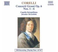 Arcangelo Corelli Concerti Grossi Op. 6, Nos. 1-6