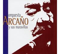 Arcano - Orquesta Arcano Y Sus Maravillas