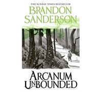 Arcanum Unbounded – The Cosmere Collection – Livre en VO – Gollancz
