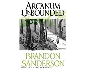Arcanum Unbounded: The Cosmere Collection