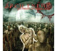 ARCH ENEMY - ANTHEMS OF REBELLION RE-ISSUE - CD - D15z