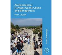 Archaeological Heritage Conservation And Management