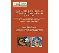 Archaeological Heritage Policies And Management Structures