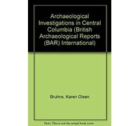 Archaeological Investigations In Central Colombia