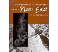 Archaeological Landscapes of the Near East