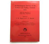 Archaeological Survey In The Lower Liri Valley, Central Italy