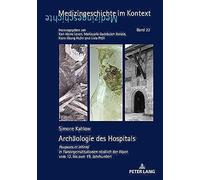 Archäologie Des Hospitals