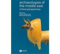 Archaeologies Of The Middle East, Blackwell Studies in Global Archaeology Susan Pollock (Auteur)