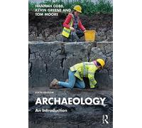 Archaeology: An Introduction
