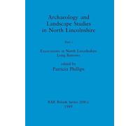 Archaeology and Landscape Studies in North Lincolnshire