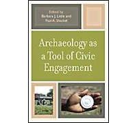 Archaeology As A Tool Of Civic Engagement