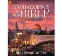 Archaeology of the Bible by JeanPierre Isbouts Jean - Pierre Isbouts, (Auteur)