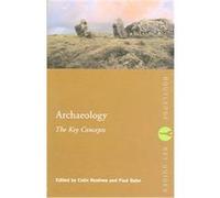 Archaeology, Routledge Key Guides Colin Renfrew (Auteur)