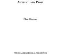 Archaic Latin Prose