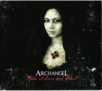 Archangel - Tales of Love and Blood [Import]