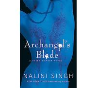 Archangel's Blade: Book 4