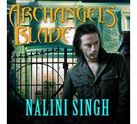Archangel's Blade (Guild Hunter Series, 4)
