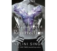 Archangel's Resurrection