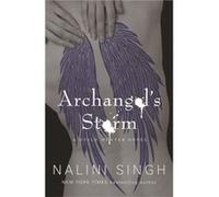 Archangel's Storm: Book 5 (The Guild Hunter Series) Singh, Nalini (Auteur)