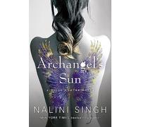 Archangel's Sun: Guild Hunter Book 13