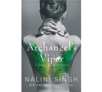 Archangels Viper Nalini Singh, (Auteur)