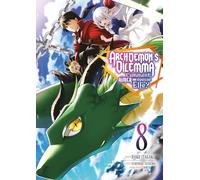 Archdemon's Dilemma - Tome 08