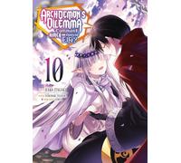 Archdemon's Dilemma - Tome 10