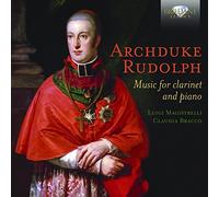 Archduke Rudolph – Musique pour clarinette et piano – CD – Edel