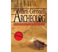 Archeolog - Marti Gironell (livre en polonais)