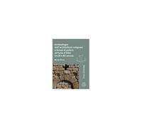 Archeologia Dell'architettura Religiosa E Forme Di Potere All'isola D'elba Tra Xi E Xii Secolo