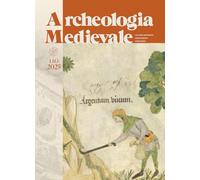 Archeologia medievale (2025) (Vol. 52.1)