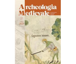 Archeologia medievale (2025) (Vol. 52.1)