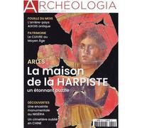 Archéologia N°605 - Les fouilles du site de la verrerie à Arles - Janv 2022