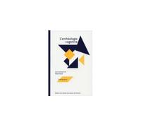 Archéologie cognitive - René Treuil - Maison Des Sciences De L'homme - broché - Etude