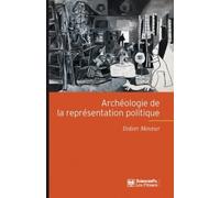 Archéologie de la représentation politique