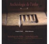 Archéologie De L'enfer - A.......Z