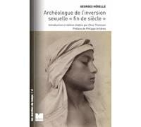 Archéologie de l'inversion sexuelle "fin de siècle"