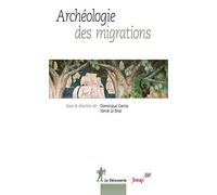 Archéologie des migrations