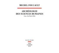 Archéologie des sciences humaines Cours. São Paulo (1965) - Michel Foucault - Seuil - broché - Etude