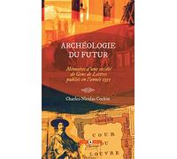 Archéologie du futur