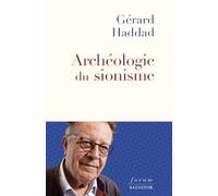 Archéologie du sionisme