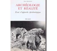 Archéologie et réalité : essai d'approche épistémologique