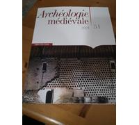 Archéologie médiévale - 2021 - N° 51